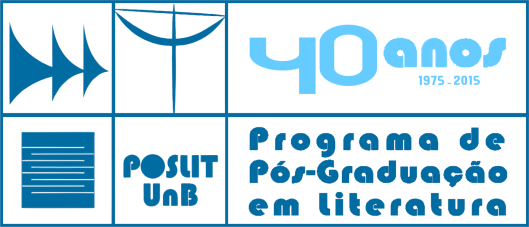 Universidade de Brasília Instituto de Letras Departamento de Teoria Literária e Literaturas Programa de Pós Graduação em Literatura Regulamento do Programa REGULAMENTO DO PROGRAMA DE PÓS GRADUAÇÃO EM