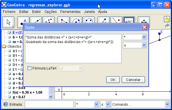 20. Insira agora o texto: Soma das distâncias = + (a+c+d+e+g)+ Quadrado da soma das distâncias = + ((a+c+d+e+g)^2) 21.