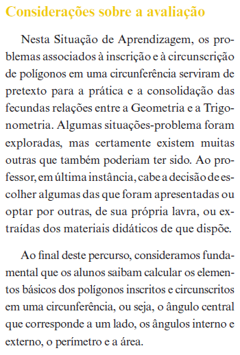 152 Figura 51 - Atividades 4, 5 e 6 e considerações sobre a avaliação. Situação de Aprendizagem 3. Fonte (SÃO PAULO, 2009, p.