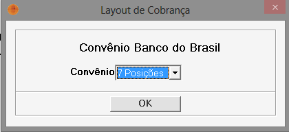 Esse procedimento evitará equívocos e prejuízos futuros. Requisito 1 Assunto: Layout BB 6 e 7 Posições Atualmente o Banco do Brasil trabalha com convênio de 6 e 7 posições.