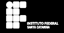 Instituto Federal de Educação, Ciência e Tecnologia de Santa Catarina Campus Florianópolis Departamento