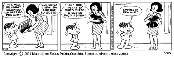 QUESTÃO 02: LEIA as tirinhas abaixo e RESPONDA às questões: Texto 1: a) Há frases nominais? COPIE-AS. R: Não. b) Quantas orações há no 1º balão? 1 oração.