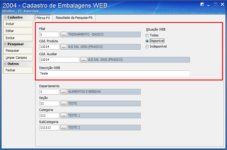 3. Cadastrar Embalagens Web Para realizar o processo cadastrar embalagem web, efetue os seguintes procedimentos: 3.1 Acesse a Rotina 2004 Cadastro de Embalagens Web; 3.