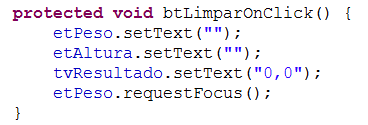 LISTENERS O código abaixo é usado para definir o método btlimparonclick().