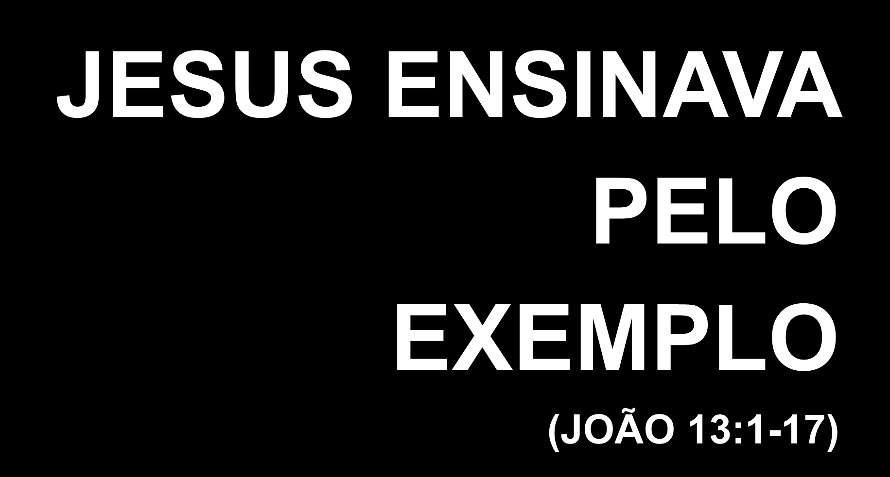 JESUS ENSINAVA PELO