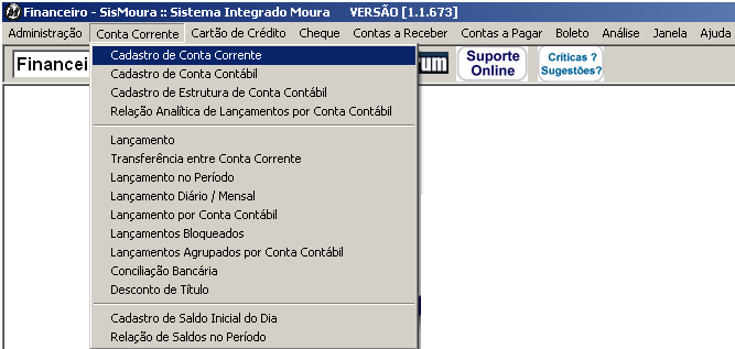 Cadastro de Conta Corrente No módulo Financeiro, clique no menu