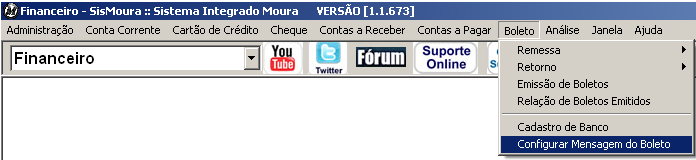 Mensagem do Boleto No módulo Financeiro, clique no menu