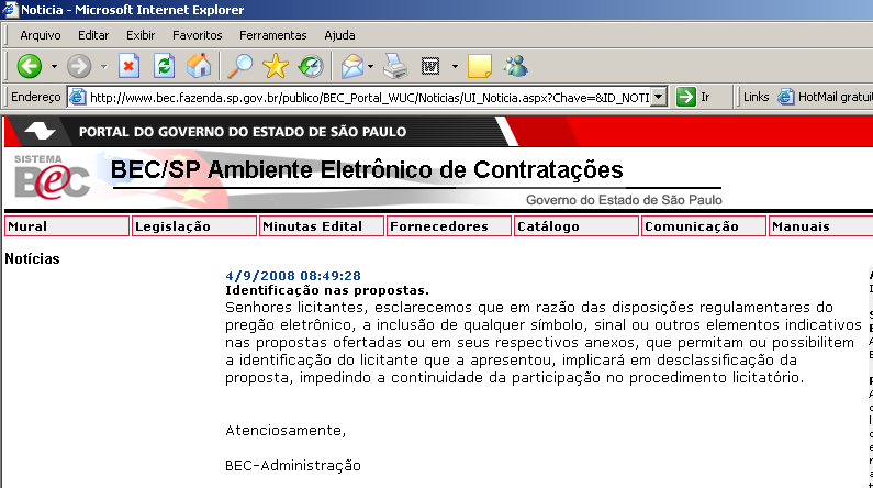 30 30 ANEXO X Instrução para encaminhamento de anexos ao Pregão Eletrônico Os anexos das propostas enviadas para o Pregão Eletrônico do Sistema BEC/SP deverão observar os seguintes procedimentos, a