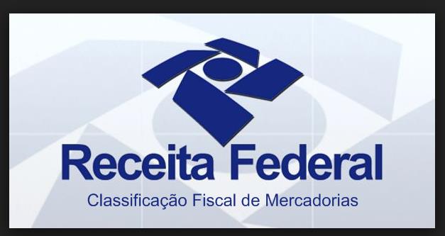 CLASSIFICAÇÃO FISCAL É IMPORTANTE para de mercadorias Determinar os tributos envolvidos nas operações de importação e exportação Fazer