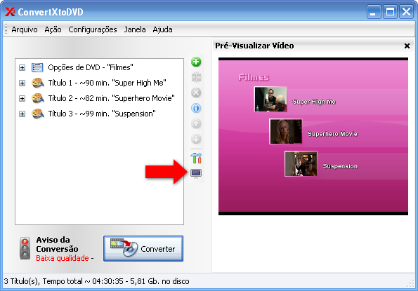Uma janela de pré-visualização está disponível ao clicar sobre o botão de "Prévisualização" e depois sobre "Opções de DVD": - Quando for converter,