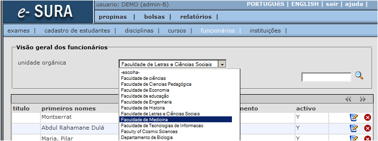 3. Registar Funcionários. MENU: funcionários. Com o menu funcionários vôce pode registar os dados sobre os funcionários (docentes) de uma unidade orgânica (faculdade, departamento).