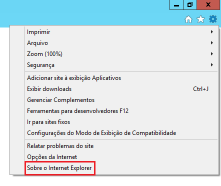 VERSÃO DO INTERNET EXPLORER 1º Passo: Clique na Engrenagem no