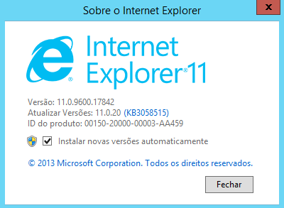 3º Passo: Logo em seguida uma janela com a Versão do Internet Explorer será exibida, no exemplo abaixo a Versão é a 11.