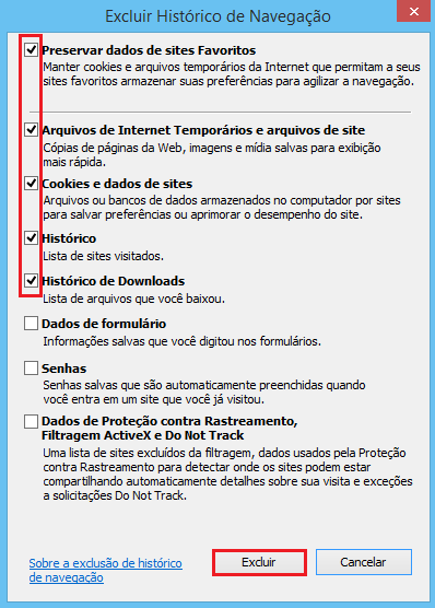 4º Passo: Nas opções listadas, mantenha Preservar dados de sites Favoritos, Arquivos de Internet Temporários e arquivos de site, Cookies e dados de sites,