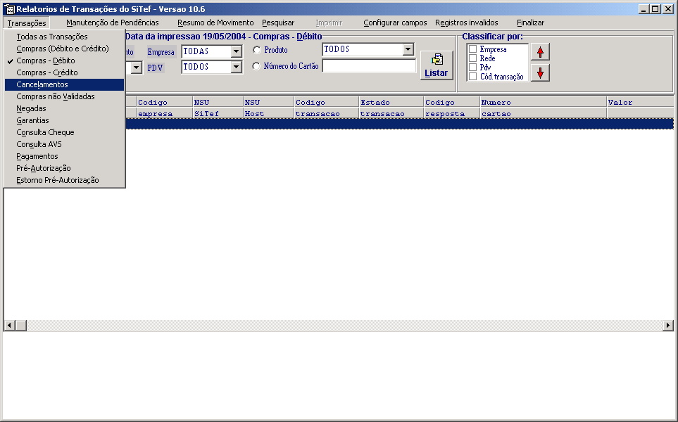 3.8.1. Opção Transações Esta opção do relatório permite selecionar o tipo de transações que será listado. O relatório será exibido somente quando for pressionado o botão Listar.