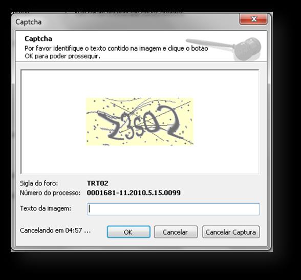 Se o site onde o captura o andamento exige o preenchimento de captcha, o sistema vai pedir que o usuário que esteja realizando a captura dos andamentos insira o código para que continue capturando os