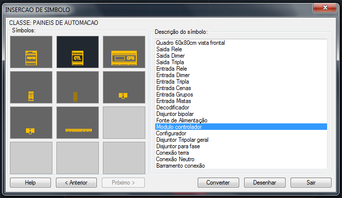 Equipamentos Automação Neste menu encontraremos diversos equipamentos que são bastante utilizados na elaboração de projetos para automação, tais como relés, dimmers, decodificadores, etc.