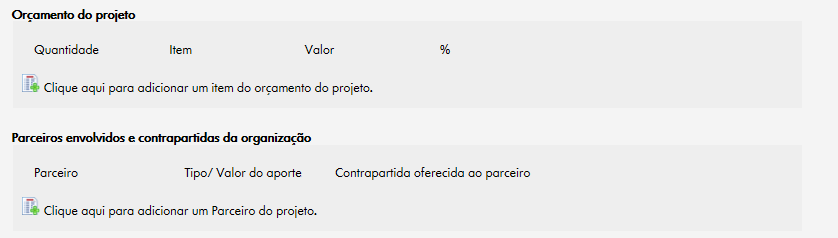 projeto: detalhamento DICAS Despesas relativas a construções, reformas e compras de equipamentos somente serão aprovadas se estiverem atreladas aos objetivos sociais do projeto proposto.