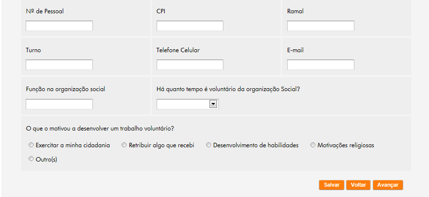 padrinho/madrinha 1. Finalize esta etapa indicando o Nº de Pessoal, o CPI, o Ramal, Turno, Telefone Celular, e E-mail do(a) padrinho/madrinha do projeto 2.