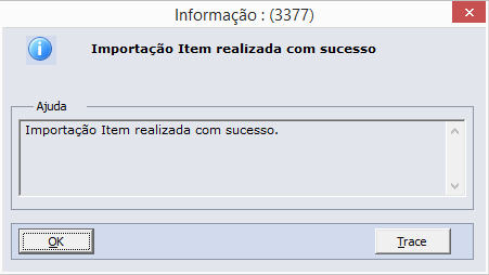 Item Informar a faixa inicial e final de itens que deseja importar do ERP; Grupo Estoque Informar as faixas inicial e final dos grupos de estoque