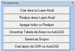 2 - Cadastro de Geometrias Ao clicar em cada botão o layer correspondente no AutoCAD ficará ativado para a criação das áreas.