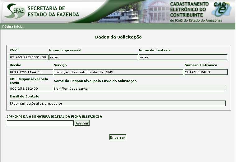 DEINF-SEFAZ, basta gerar a FSCC-e no sítio da SEFAZ, ficando, portanto, dispensado da entrega de qualquer documento seja na Central de Atendimento, nas Agências da SEFAZ, ou em qualquer outra