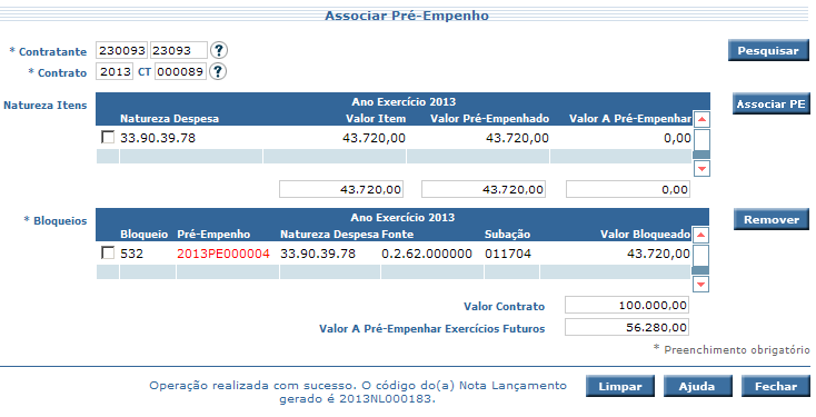 Pressione Calculadora para realizar o somatório do campo Total Bloqueado. O campo Diferença deve apresentar valor zero. Pressione Confirmar para realizar a associação.