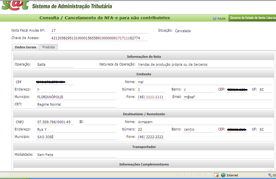 Se o caso for cancelar a NFA-e, deverá ser preenchido uma Justificativa de Cancelamento da Nota. Escrever o motivo deste cancelamento e clique em OK.