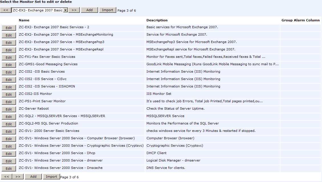 Conjuntos de monitores Nota: Especificar um intervalo de serviços com o caractere curinga * necessita que Permitir correspondência seja marcado. 2.