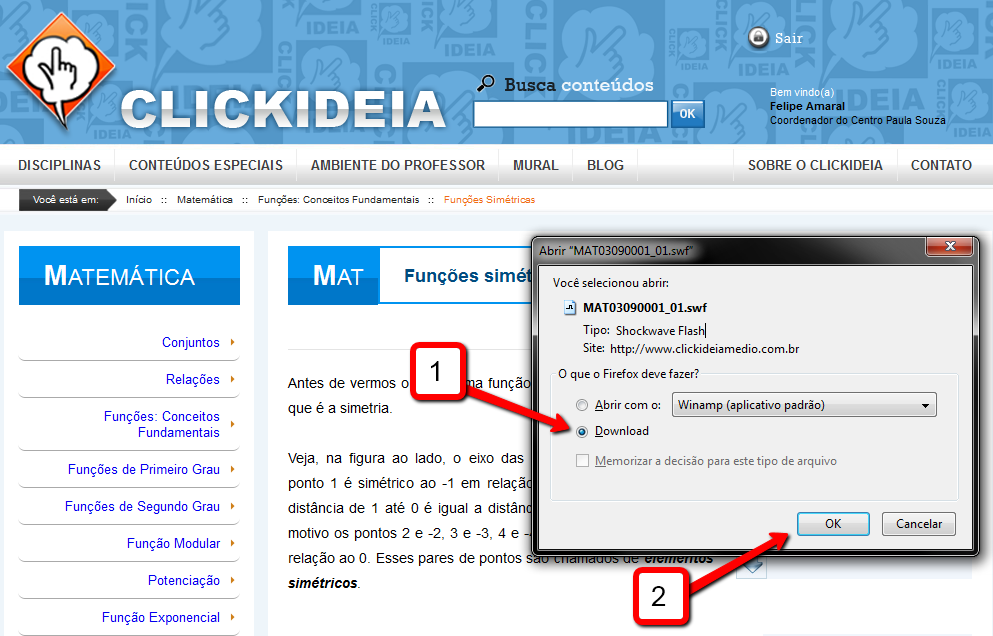 12 Tutorial: Blogs no Clickideia Como Salvar os Recursos Gráficos (Imagens, Animações e Atividades Interativas) do Portal Clickideia no seu Computador 1.