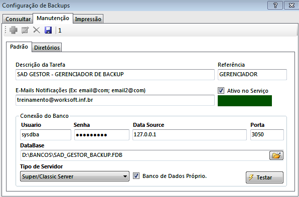 Cadastrar os Backups Através do menu Cadastro l Backups é possível cadastrar quais processos serão realizados.