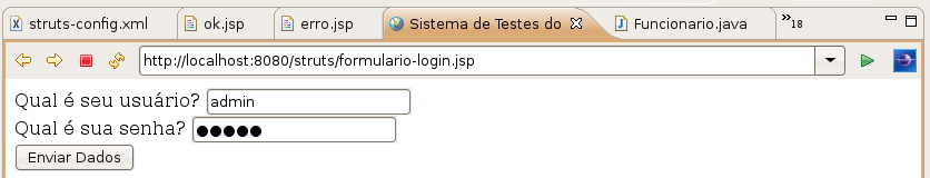 System.out.println("Algum usuário está tentando se logar..."); // 1. onde estão as variáveis? Olha que elegância LoginForm formulario = (LoginForm) form; Funcionario funcionario = formulario.