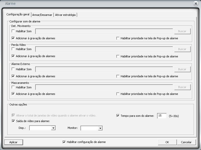 Alarme Ao acessar o menu Configurações>Alarme, será exibida uma tela conforme a figura a seguir: Alarme Este menu configura o software para realizar ações na ocorrência de eventos no dispositivo.