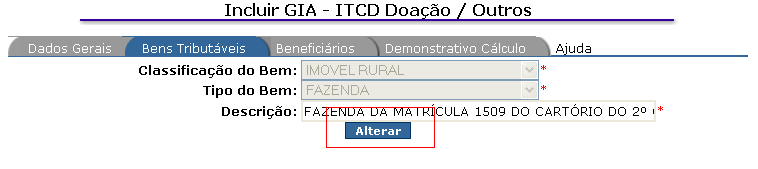 Alteração do imóvel rural cadastrado opção Alterar: Se desejar alterar qualquer informação do imóvel rural