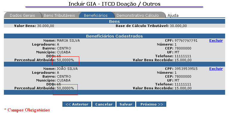 Na aba Beneficiários, poderá ser conferido o valor que será doado (Base de Cálculo Tributável): Deve-se informar o CPF dos beneficiários