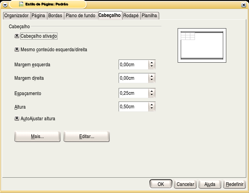 ˆ Cabeçalho: Permite formatar um cabeçalho quanto à espaçamento, altura, ajustar a altura automaticamente, etc.