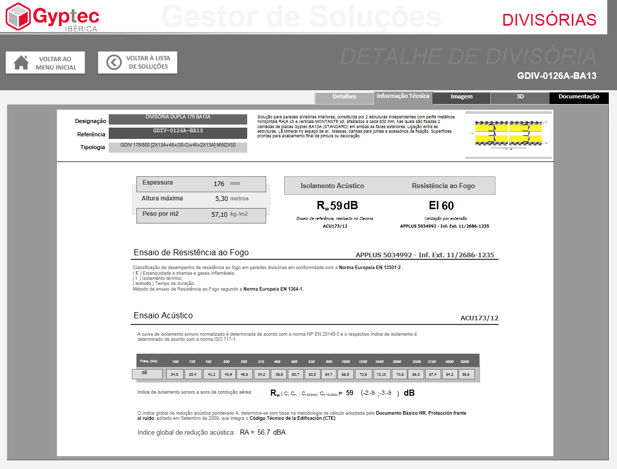 Plataforma Online Para cada solução está detalhada a informação técnica.