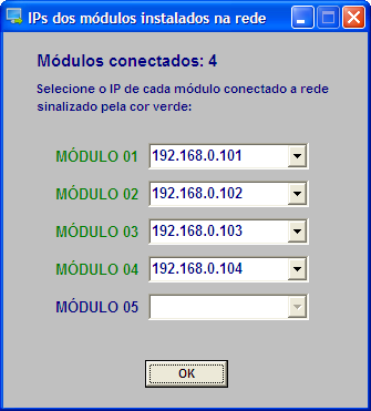 Uma vez estabelecida a conexão entre os módulos ethernet (Clientes) e este software, a janela abaixo irá se abrir automaticamente.
