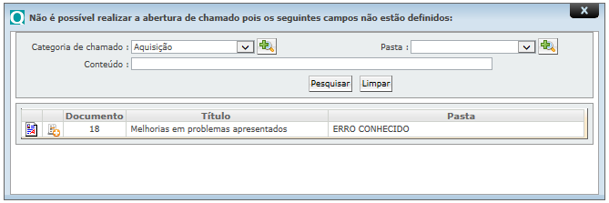 2.2.10 Erros Conhecidos nas requisições MANUAL DO USUÁRIO FINAL Ao criar uma nova requisição, seja ela chamado, incidente ou requisição de serviço, por vezes, pode haver um erro registrado para