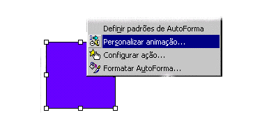 Inserindo efeitos de animação Além de efeitos de transição entre um slide e outro, é possível