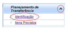 PLANEJAMENTO DE TRANSFERÊNCIA Identificação O primeiro passo, antes mesmo de ser iniciado o registro de qualquer prestação de contas e mesmo antes de ser iniciada a execução de um programa é conhecer