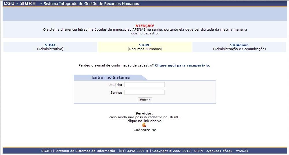 4.2) Cadastramento TODOS OS SERVIDORES Para o primeiro acesso ao sistema SIGRH o