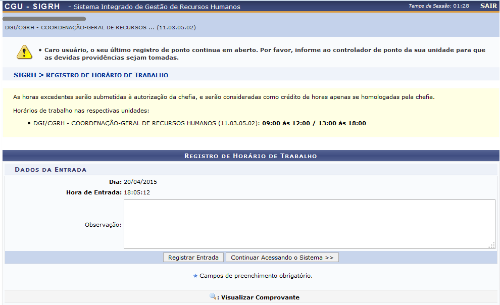 3) Registro do ponto SERVIDORES O servidor deverá acessar o Sistema conforme instruções do Passo 1 do item 4.2.