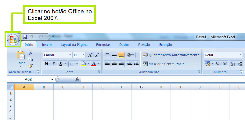 Adicionar Macro como Suplemento do Excel 2007: Clicar no Botão Microsoft