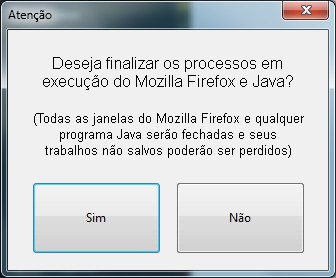 Página 10 de 11 Finalizando os processos do Firefox e Java Em algumas situações pode ocorrer o travamento do Firefox ou Java na memória do sistema.