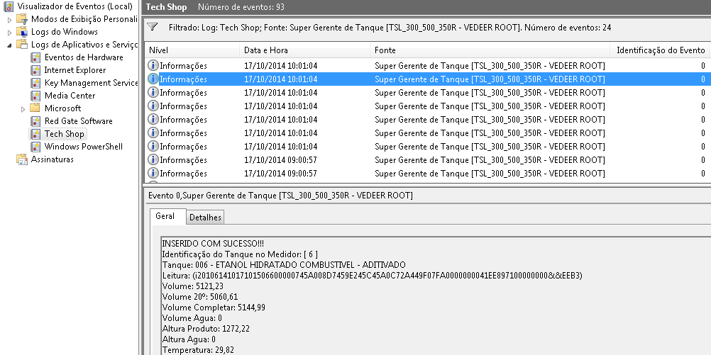 17 5 Log de Eventos do Windows No log de Eventos do Windows é possível verificar os erros, alertas e informativos do Super Gerente de Tanque.