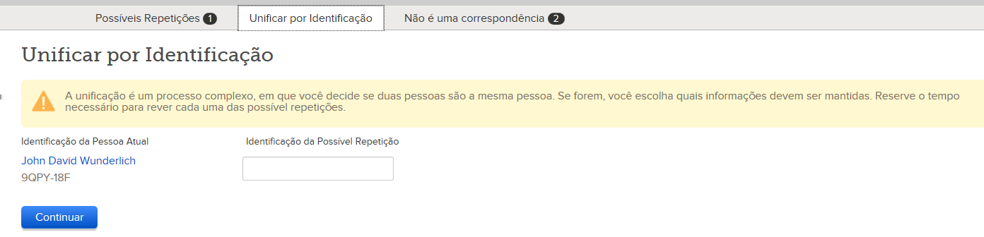 Unificar Registros Repetidos 1. Abra a página de detalhes da pessoa cujo registro deve ser mantido após unificar. a. Clique no nome da pessoa, na árvore. Aparece o cartão de sumário da pessoa. b.