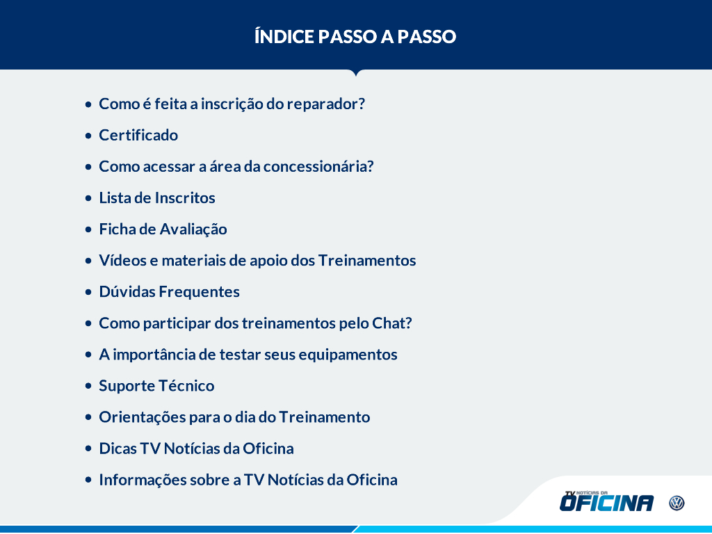 Como é feita a inscrição do reparador? Certificado Como acessar a área da concessionária?