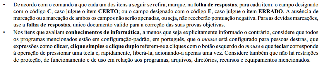 Conceitos e modos de utilização de sistemas operacionais Windows 7 e 10. 5. Noções básicas de ferramentas e aplicativos de navegação e correio eletrônico. 6.