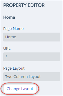 Guia do usuário Alterar o layout de página no Community Builder 101 Alterar o layout de página no Community Builder Altere rapidamente a aparência das páginas da comunidade mudando para um layout